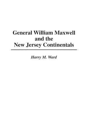 General William Maxwell and the New Jersey Continentals