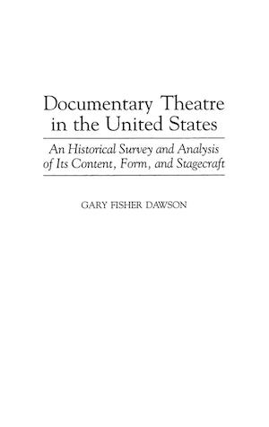 Documentary Theatre in the United States