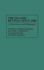The Islamic Revival Since 1988