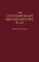 The Contemporary British History Play