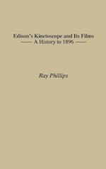 Edison's Kinetoscope and Its Films
