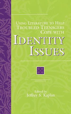 Using Literature to Help Troubled Teenagers Cope with Identity Issues