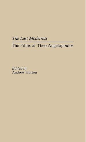 The Last Modernist