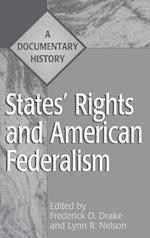 States' Rights and American Federalism