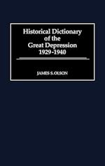 Historical Dictionary of the Great Depression, 1929-1940