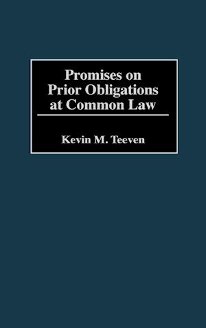 Promises on Prior Obligations at Common Law