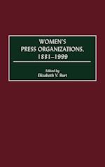 Women's Press Organizations, 1881-1999