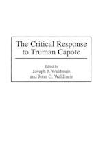 The Critical Response to Truman Capote