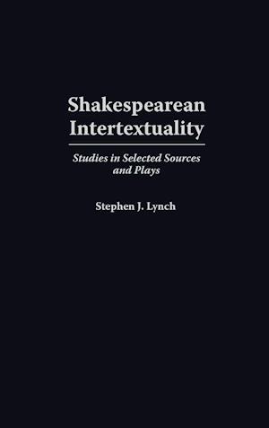 Shakespearean Intertextuality