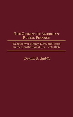 The Origins of American Public Finance