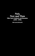 Noir, Now and Then