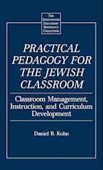 Practical Pedagogy for the Jewish Classroom