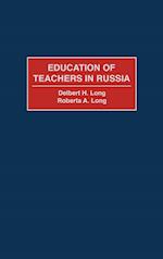 Education of Teachers in Russia