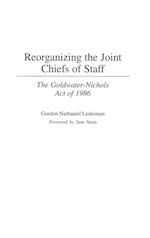 Reorganizing the Joint Chiefs of Staff
