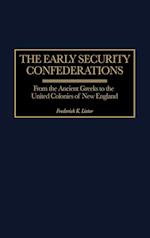 The Early Security Confederations