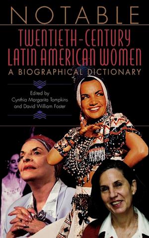 Notable Twentieth-Century Latin American Women