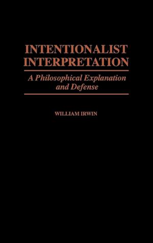 Intentionalist Interpretation