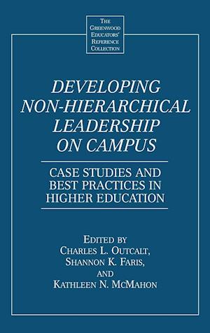 Developing Non-Hierarchical Leadership on Campus