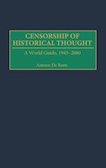 Censorship of Historical Thought