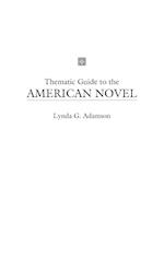 Thematic Guide to the American Novel