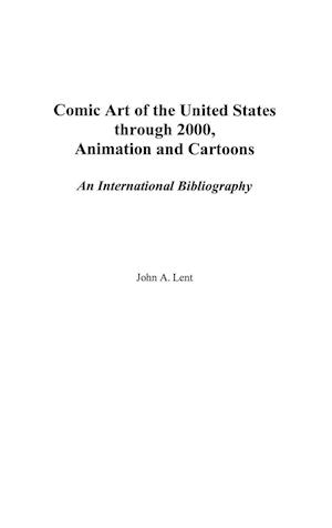 Comic Art of the United States Through 2000, Animation and Cartoons