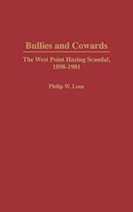 Bullies and Cowards