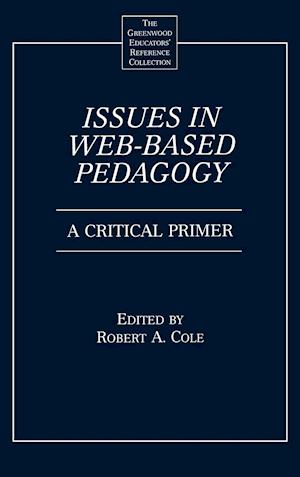 Issues in Web-Based Pedagogy