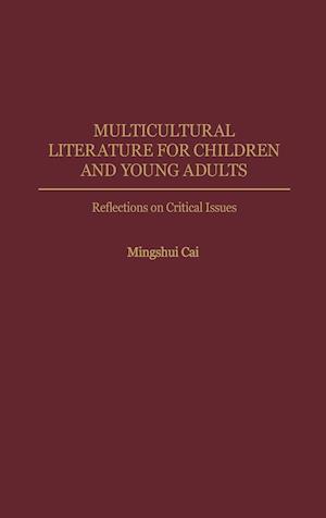 Multicultural Literature for Children and Young Adults