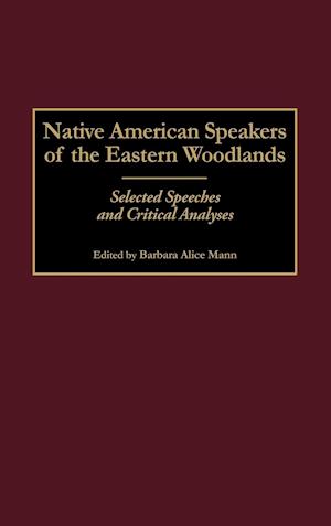 Native American Speakers of the Eastern Woodlands