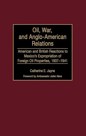 Oil, War, and Anglo-American Relations