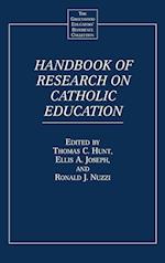 Handbook of Research on Catholic Education