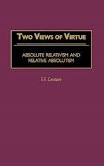 Two Views of Virtue