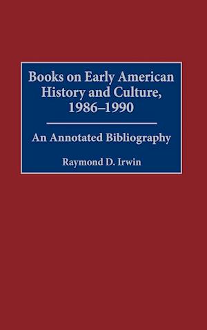 Books on Early American History and Culture, 1986-1990