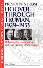 Presidents from Hoover Through Truman, 1929-1953