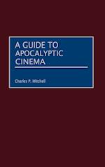 A Guide to Apocalyptic Cinema
