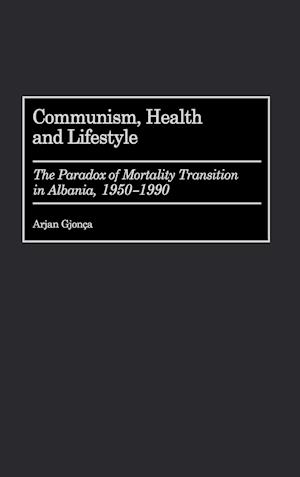 Communism, Health and Lifestyle