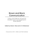 Brown and Black Communication