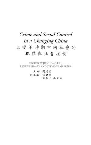 Crime and Social Control in a Changing China