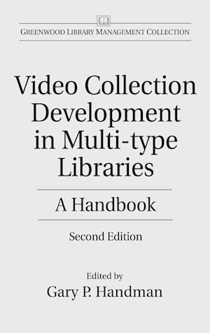 Video Collection Development in Multi-type Libraries