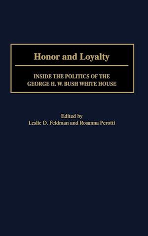 Honor and Loyalty