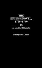 The English Novel, 1700-1740