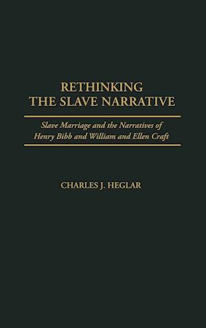 Rethinking the Slave Narrative