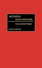 Between Man and God