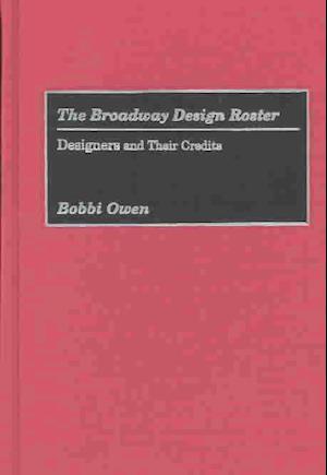 The Broadway Design Roster