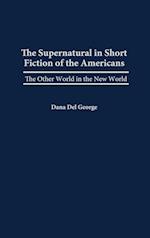 The Supernatural in Short Fiction of the Americas