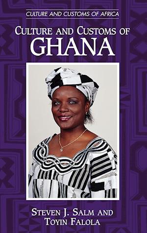 Culture and Customs of Ghana