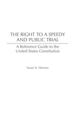 The Right to a Speedy and Public Trial