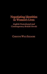 Negotiating Identities in Women's Lives