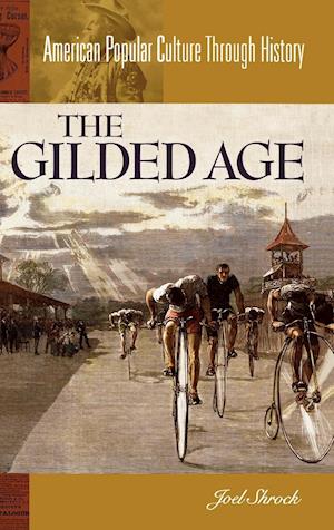 The Gilded Age