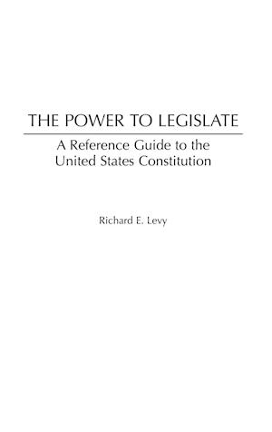 The Power to Legislate